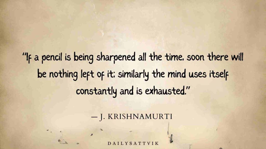 J Krishnamurti quote on learning